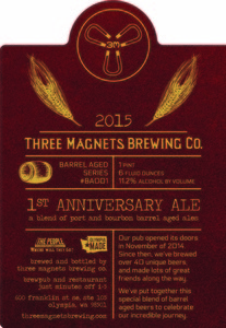 Three Magnets Brewing Co. 1st Anniversary Ale December 2015