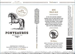 Ponysaurus Brewing Co. Rye Pale Ale January 2016
