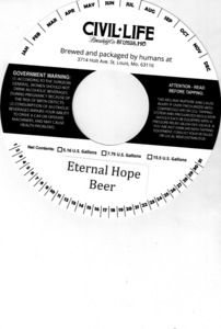 The Civil Life Brewing Co LLC Eternal Hope Beer December 2015