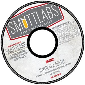 Smuttlabs Thyme In A Bottle December 2015