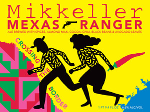 Mikkeller Mexas Ranger December 2015