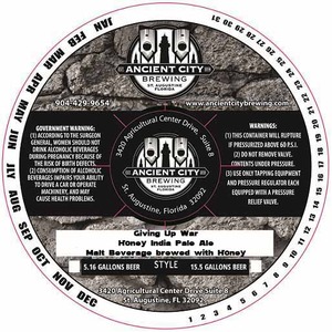 Ancient City Brewing Co. Giving Up War Honey India Pale Ale