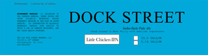 Dock Street Little Chicken IPA