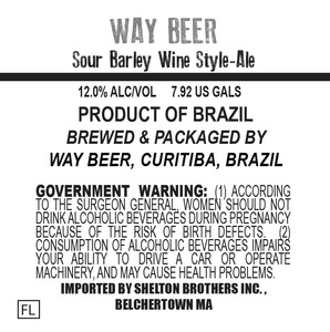 Way Beer Sour Barley Wine