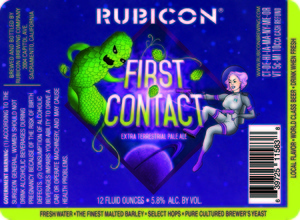Rubicon Brewing Company First Contact Extra Terrestrial Pale Ale December 2015