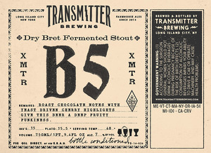 Transmitter Brewing B5 Bret Stout