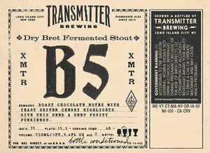 Transmitter Brewing B5 Bret Stout January 2016