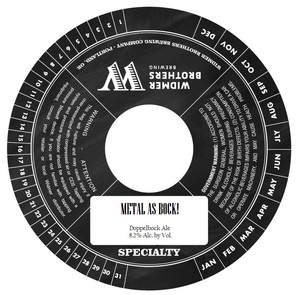 Widmer Brothers Brewing Company Metal As Bock! January 2016