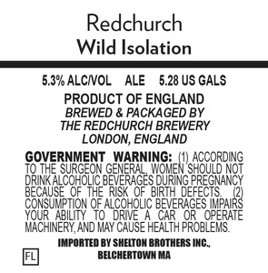 Redchurch Brewery Wild Isolation January 2016