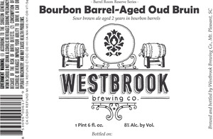 Westbrook Brewing Company Bourbon Barrel-aged Oud Bruin January 2016