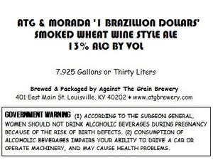 Against The Grain Brewery Atg & Morada 1 Brazillion Dollars January 2016