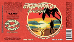 Pipeworks Brewing Company Grapefruit Saison January 2016