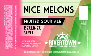 The Rivertown Brewing Company LLC Nice Melons