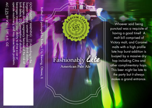 Radium City Brewing Fashionably Late American Pale Ale January 2016