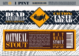 Dead Armadillo Craft Brewing Oatmeal Stout