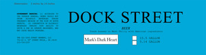 Dock Street Mark's Dark Heart January 2016