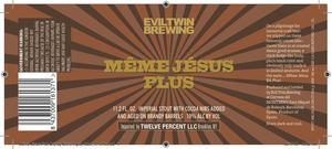 Evil Twin Brewing Meme Jesus Plus