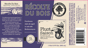 Tahoe Mountain Brewing Co. Recolte Du Bois Pluot Saison