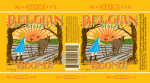 Martin City Belgian Style Blond January 2016