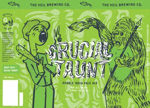 The Veil Brewing Co. Crucial Taunt