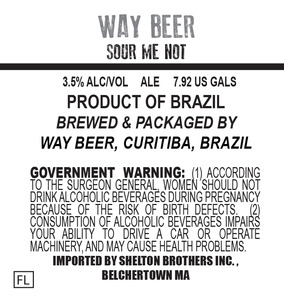 Way Beer Sour Me Not January 2016