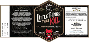 Weird Beard Little Things That Kill January 2016