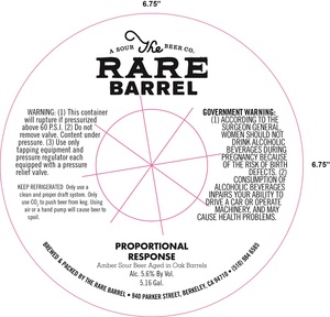 The Rare Barrel Proportional Respone