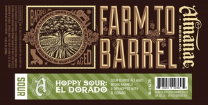 Almanac Beer Co. Hoppy Sour: El Dorado February 2016
