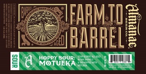 Almanac Beer Co. Hoppy Sour: Motueka