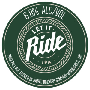 Indeed Brewing Company Let It Ride
