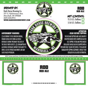 Dark Horse Rod