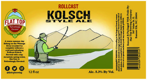 Flat Top Brewing Company Rollcast Kolsch March 2016