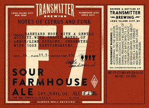 Transmitter Brewing F7 Sour Farmhouse February 2016