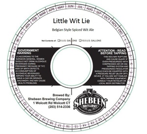 Shebeen Brewing Company Little Wit Lie February 2016