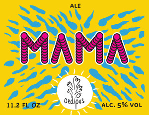 Oedipus Brewing Mama February 2016