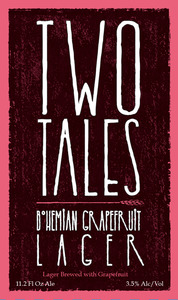 Two Tales Bohemian Grapefruit Lager February 2016