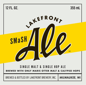 Lakefront Brewery Smash Single Malt And Single Hop