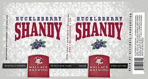 Wallace Brewing Huckleberry Shandy March 2016