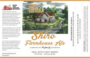 From The Ground Brewery Shiro March 2016