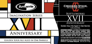 Crooked Stave Artisan Beer Project Bottleworks Xvii Anniversary