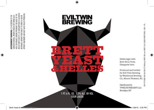 Evil Twin Brewing Brett Yeast & Helles February 2016