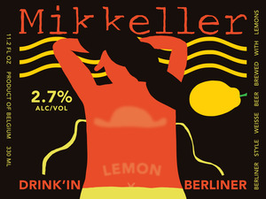 Mikkeller Drinkin' Berliner February 2016