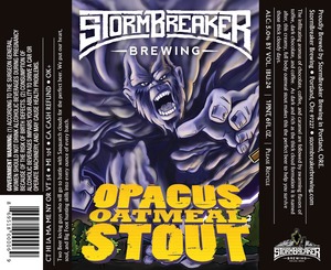 Stormbreaker Brewing Opacus Oatmeal Stout February 2016