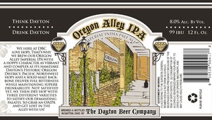 The Dayton Beer Company Oregon Alley IPA February 2016