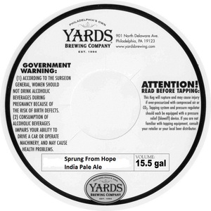 Yards Brewing Company Sprung From Hope India Pale Ale February 2016