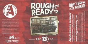 Argyle Brewing Company, LLC Rough And Ready No.2