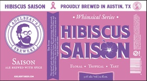 Adelbert's Brewery Whimsical Hibiscus Saison March 2016