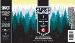 Long Trail Brewing Company Smash Project