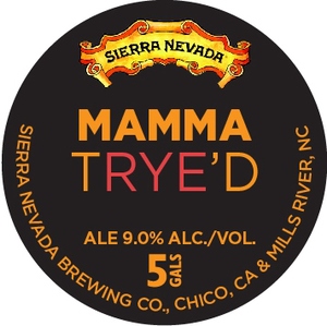 Sierra Nevada Mamma Trye'd