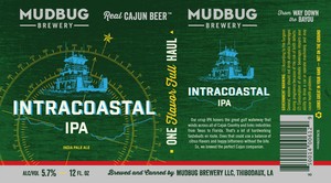 Mudbug Brewery LLC Intracoastal IPA March 2016
